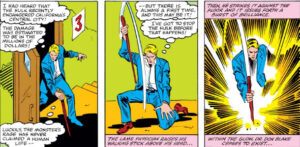 Dr. Donald Blake strikes his walking stick on the ground, and with a flash of light becomes Thor. 