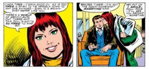 Two Comics panels- Mary Jane smiles and says she can't settle down for marriage and kissed Peter on the head. 