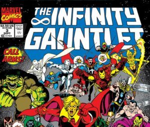 Cover - 1991 Comic Magazine - The Infinity Gauntlet. Super heroes have assembles. 