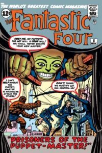 Marvel Comics cover - Fantastic Four #8, picturing the Puppet Master manipulate the Fantastic Four as puppets