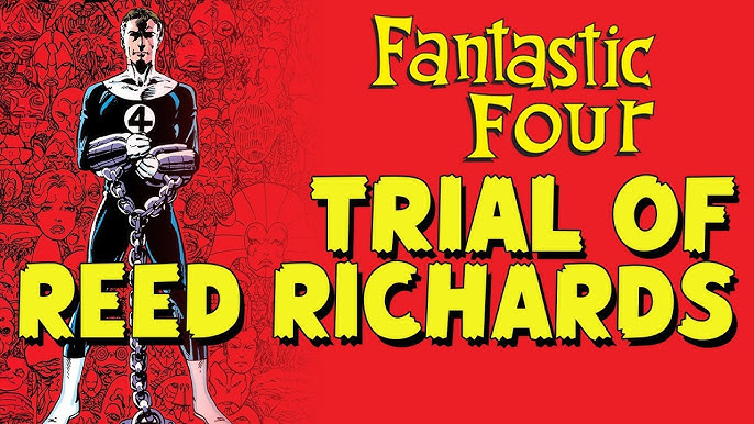 Marvel Comic cover - The Trial of Reed Richards